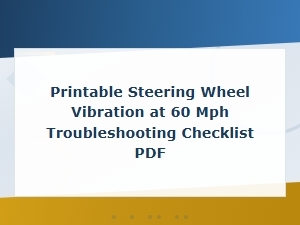 Steering Wheel Vibration at 60 Mph Troubleshooting Checklist | Wheel Balancing & Alignment Pdf